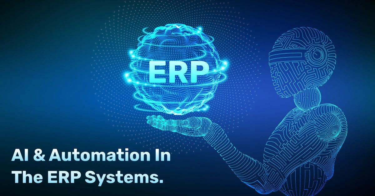 Real-world Examples Of How Businesses Are Using AI And Automation In Their ERP Systems 