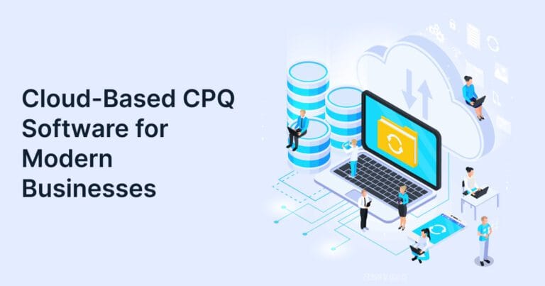 Cloud-Based CPQ Software streamlining quote generation, pricing, and sales processes for modern businesses
